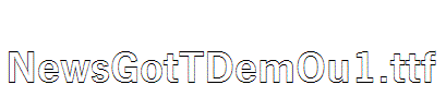 NewsGotTDemOu1.ttf