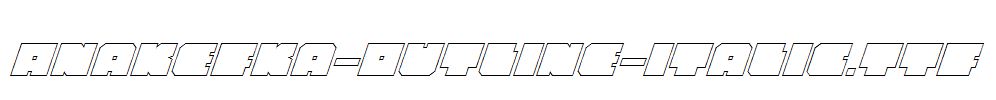 Anakefka-Outline-Italic.ttf