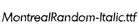 MontrealRandom-Italic.ttf