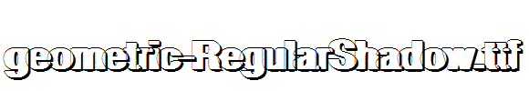 geometric-RegularShadow.ttf