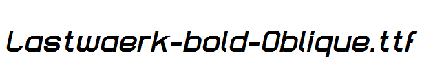 Lastwaerk-bold-Oblique.ttf