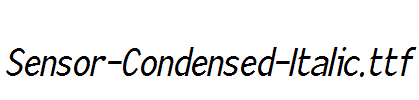 Sensor-Condensed-Italic.ttf