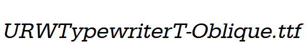 URWTypewriterT-Oblique.ttf