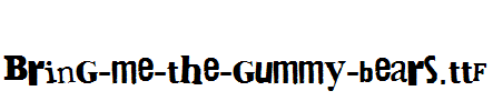 Bring-me-the-gummy-bears.ttf