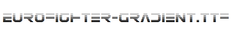 Eurofighter-Gradient.ttf