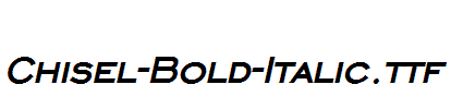 Chisel-Bold-Italic.ttf