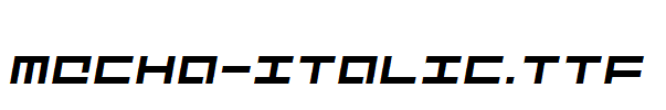 Mecha-Italic.ttf