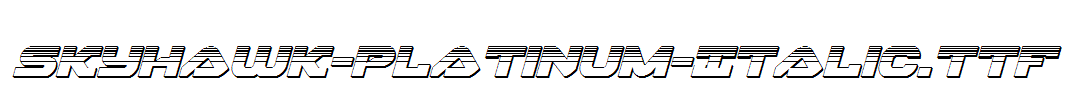 Skyhawk-Platinum-Italic.ttf