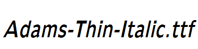 Adams-Thin-Italic.ttf