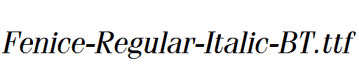 Fenice-Regular-Italic-BT.ttf