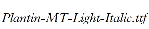 Plantin-MT-Light-Italic.ttf