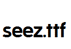 Seez.ttf