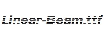 Linear-Beam.ttf