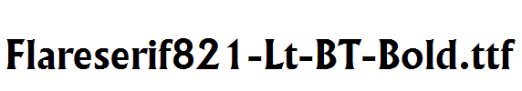 Flareserif821-Lt-BT-Bold.ttf