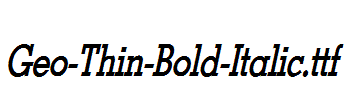 Geo-Thin-Bold-Italic.ttf