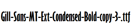 Gill-Sans-MT-Ext-Condensed-Bold-copy-3-.ttf