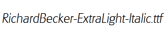 RichardBecker-ExtraLight-Italic.ttf