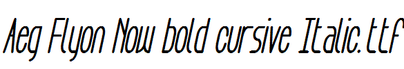 Aeg-Flyon-Now-bold-cursive-Italic.ttf