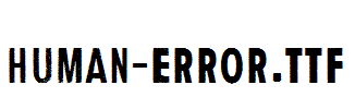 Human-Error.ttf