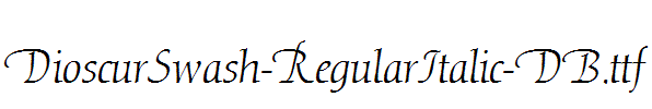 DioscurSwash-RegularItalic-DB.ttf