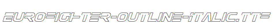 Eurofighter-Outline-Italic.ttf