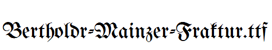 Bertholdr-Mainzer-Fraktur.ttf