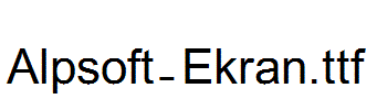 Alpsoft-Ekran.ttf