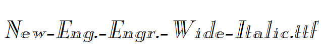 New-Eng.-Engr.-Wide-Italic.ttf