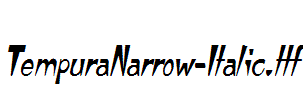 TempuraNarrow-Italic.ttf