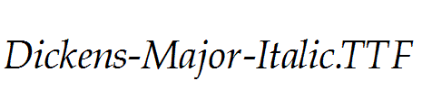 Dickens-Major-Italic.ttf