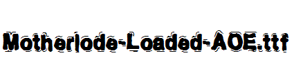 Motherlode-Loaded-AOE.ttf