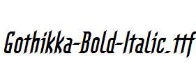 Gothikka-Bold-Italic.ttf