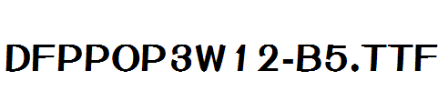 DFPPOP3W12-B5.ttf