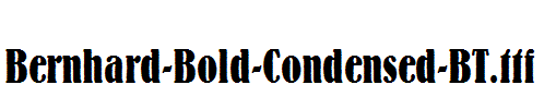 Bernhard-Bold-Condensed-BT.ttf