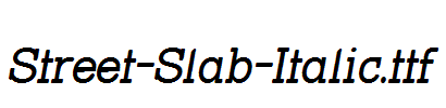 Street-Slab-Italic.ttf