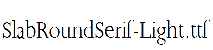 SlabRoundSerif-Light.ttf