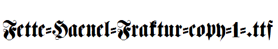 Fette-Haenel-Fraktur-copy-1-.ttf