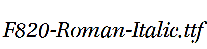 F820-Roman-Italic.ttf