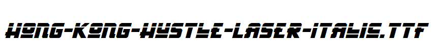 Hong-Kong-Hustle-Laser-Italic.ttf