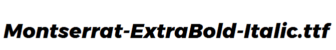 Montserrat-ExtraBold-Italic.ttf