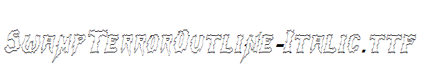 SwampTerrorOutline-Italic.ttf