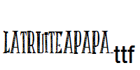 LATRUITEAPAPA.ttf