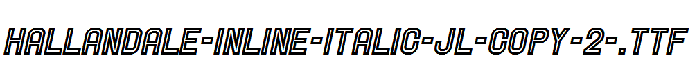 Hallandale-Inline-Italic-JL-copy-2-.ttf