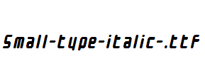 Small-type-italic-.ttf