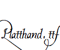 Platthand.ttf