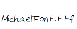 MichaelFont.ttf