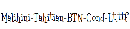 Malihini-Tahitian-BTN-Cond-Lt.ttf