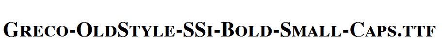 Greco-OldStyle-SSi-Bold-Small-Caps.ttf