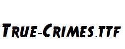 True-Crimes.ttf