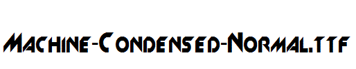 Machine-Condensed-Normal.ttf